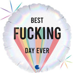 Heliumballong Happy Birthday Best Fucking Day Ever - Ballongbud.seByggare